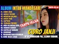 Lagu Album Intan Mandasari || CIDRO JANJI - MERGO TRESNO - Dangdut Jawa Full Album Terbaru 2025