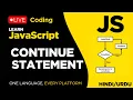 Continue Statement in JavaScript - Tutorial