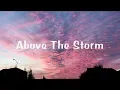 Download Lagu Stick Figure -  Above The Storm Lyrics