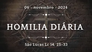 Homilia Diária | Dai-me, Senhor, um coração livre (Lc 14, 25-33) | Ir. Maria Raquel 06/11/2024