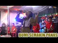 Download Lagu BUMI SEMAKIN PANAS OM NEW RAFISTA SHOW PAYARAMAN