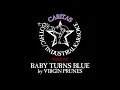 Lagu Virgin Prunes - Baby Turns Blue - Karaoke w. lyrics - Caritas