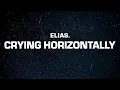 Elias - crying horizontally
