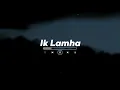 Ik Lamha - Azan Sami Khan | Vocals Only | Without Music | Acapella
