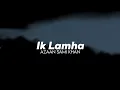 Download Lagu Ik Lamha - Azan Sami Khan | Vocals Only | Without Music | Acapella
