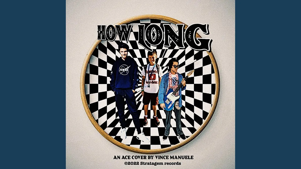 How Long How Long