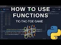 Beginner Python - Using Basic Functions Tic Tac Toe Game Tutorial