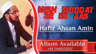 Hafiz Ahsan Amin - Dilon Me He Muhabbat