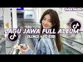 Download Lagu DJ JAWA FULL ALBUM TERBARU 2025 (SLOWED + REVERB) YANG KALIAN CARI