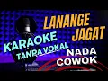 Download Lagu lanange jagat karaoke nada pria tarling cirebonan tanpa vokal lirik MP3