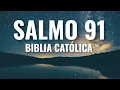 Psalm 91 Catholic Catholic Bible With Words and Spoken Words