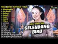 Download Lagu Niken Salindry Full Album || Selendang Biru, Niken Salindry Terbaru 2024 - KEMBAR MUSIC DIGITAL