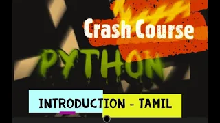 Python Crash Course Tamil Introduction sCoding