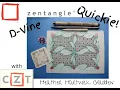 Zentangle Quickie D-Vine