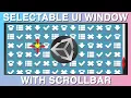 Selectable UI Window - Organize Content Inside A Window With Scrollbar Using Unity