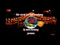 Download Lagu Dj- lathi kendang viral tik tok | jedag jedug