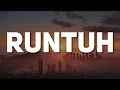 Download Lagu Feby Putri, Fiersa Besari - Runtuh (Lirik)