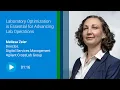 Laboratory Optimization is Essential for Advancing Lab Operations