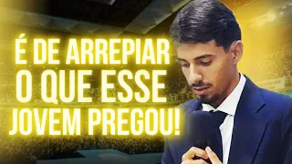 É De Arrepiar O Que Esse Jovem Pregou - Pregação de Arrepiar 2025