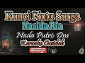 Download Lagu Kunci Pintu Surga Karaoke (Nasida Ria) - Nada Putri (Dm) - Karaoke Qasidah (El-Wahdah Cover)