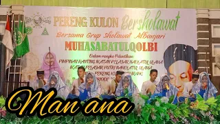 Download Muhasabatul Qolbi ( MAN ANA ) Pereng kulon bersholawat MP3