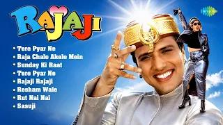 Rajaji - Full Album | Govinda | Raveena Tandon | Tere Pyar Ne | Raja Chalo Akele Mein