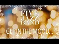 Lagu Get in the mood - Christmas Classics by Atlantic Five Jazz Band