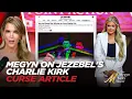 Download Lagu Megyn Kelly Reveals Erika Kirk Was Shaken By Jezebel's Article About Placing a CURSE on Charlie Kirk