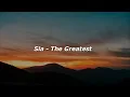 Download Lagu Sia - The Greatest (Lyrics)