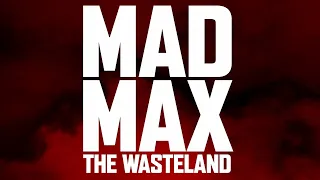 mad max the wasteland plot revealed