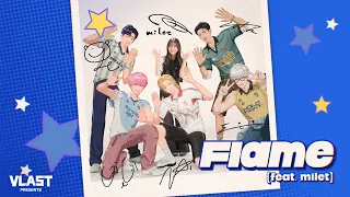 PLAVE 'Flame (feat. milet)' M/V