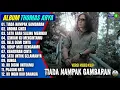 Download Lagu Thomas Arya Full Album || TIADA NAMPAK GAMBARAN - AROMA CINTA - Slow Rock Terbaru 2025 - On Trending