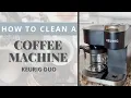 How to Clean Descale A Keurig Duo Coffee Machine Step-by-Step Guide for Perfect Coffee EveryTime