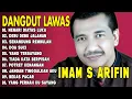 Download Lagu MENARI DIATAS LUKA - IMAM S ARIFIN - Kumpulan Lagu Dangdut Lawas Terbaik - Full Album Original