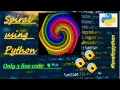 Amazing Spiral using python 5 line code Python coders Colorful Spiral One time Motivation