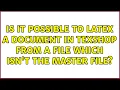 Is it possible to latex a document in TexShop from a file which isn t the master file