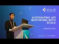 Automating API Busywork with Scala by Haemin Yoo Scalar 2026