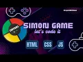 Simon Game Using HTML CSS JavaScript Step-By-Step Tutorial Free Source Code