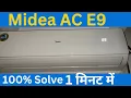 Midea Ac E9 Error Midea Ac Error Code E9 E9 Error Code Problem