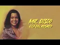 Ella del Rosario - Mr. Disco (Lyric Video)