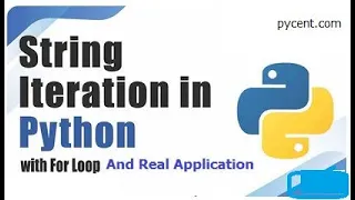 What is String Iteration in Python with Real time examples Python Tutorial for Beginners