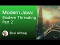 Modern Java Threading Part 2 StampedLock ReentrantReadWriteLock