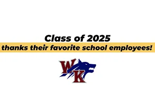 Class of 2025 thanks their favorite teacher