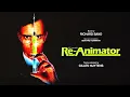 Richard Band: Re-Animator Theme [Extended by Gilles Nuytens]
