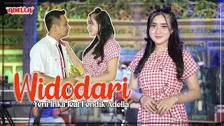 widodari yeni inka ft fendik adella om adella
