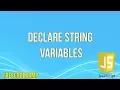 Declare String Variables JavaScript Tutorial FreeCodeCamp