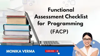 Functional Assessment Checklist for Programing FACP By Monika Verma