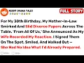 Download Lagu For My 30th Birthday, My Mother-In-Law Smirked And Slid Divorce Papers... - Best Reddit Stories