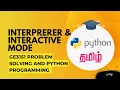 Interpreter and Interactive mode Problem Solving and Python Programming learn in