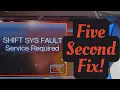 Shift System Fault on a Ford Fusion EASY REPAIR